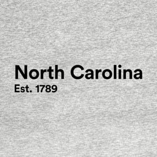 North Carolina - Est. 1789 T-Shirt